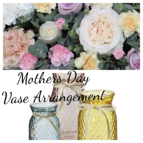 Mother’s Day vase arrangement